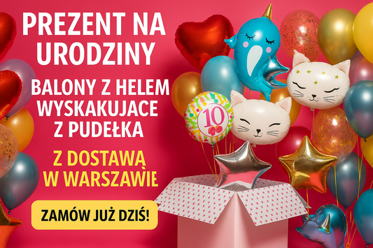 Prezent na urodziny: balony z helem wyskakujące z pudełka z dostawą w Warszawie